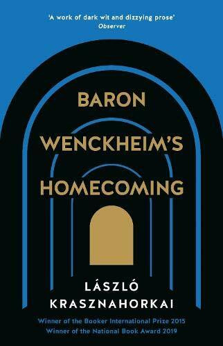 Baron Wenckheim's Homecoming