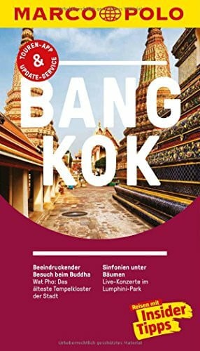 MARCO POLO Reiseführer Bangkok: Reisen mit Insider-Tipps. Inkl. kostenloser Touren-App und Event&News