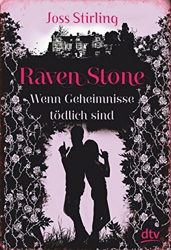 Raven Stone - Wenn Geheimnisse tödlich sind: Roman