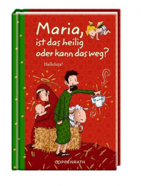 Maria, ist das heilig oder kann das weg?