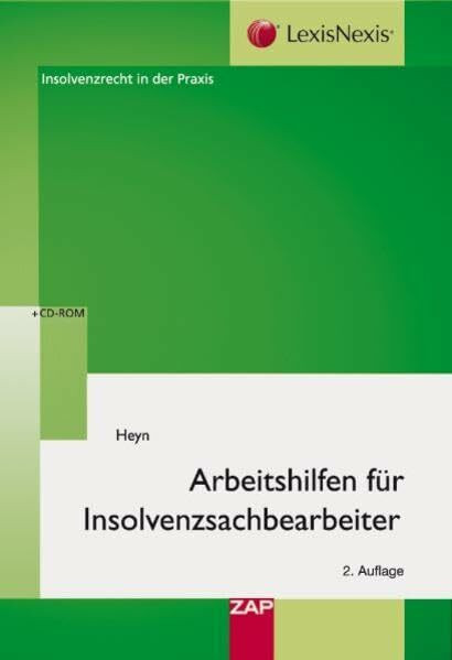 Arbeitshilfen für Insolvenzsachbearbeiter: Mit zahlreichen Mustern und Checklisten