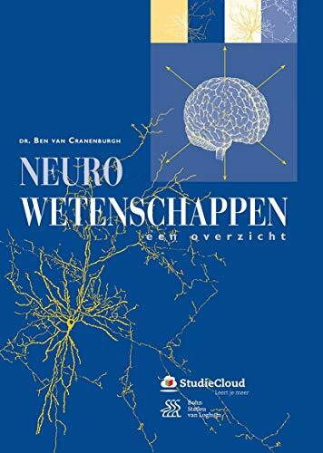Neurowetenschappen: een overzicht (Toegepaste neurowetenschappen, 1, Band 1)