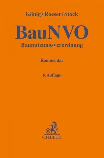 Baunutzungsverordnung. BauNVO: Kommentar (Gelbe Erläuterungsbücher)