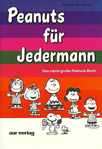 Peanuts für Jedermann. ( Das Große Peanuts- Buch, 4)