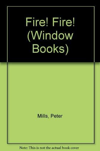 Window Books: Fire Fire