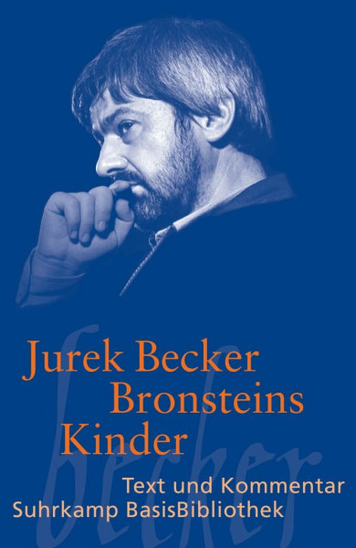 Bronsteins Kinder: Roman (Suhrkamp BasisBibliothek)