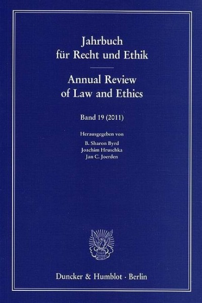 Jahrbuch für Recht und Ethik / Annual Review of Law and Ethics Band 19