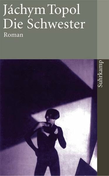 Die Schwester: Roman (suhrkamp taschenbuch)