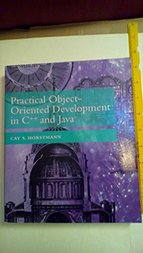 Practical Object-Oriented Development in C++ and Java