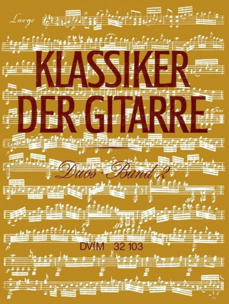Klassiker der Gitarre. Duos Band 2 (DV 32103)