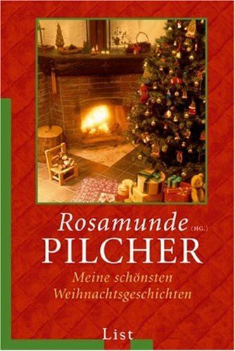 Meine schönsten Weihnachtsgeschichten: Erzählungen
