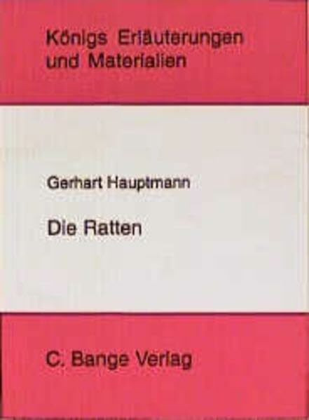 Die Ratten (Königs Erläuterungen)
