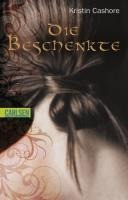 Die sieben Königreiche, Band 1: Die Beschenkte