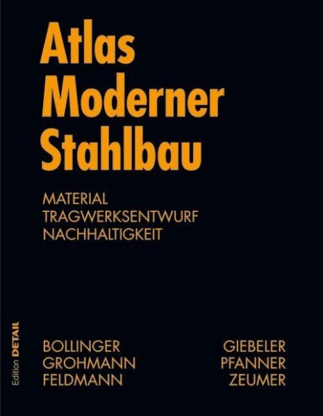 Der moderne Stahlbau