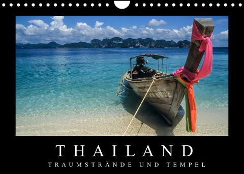 Thailand - Traumstrände und Tempel (Wandkalender 2022 DIN A4 quer)