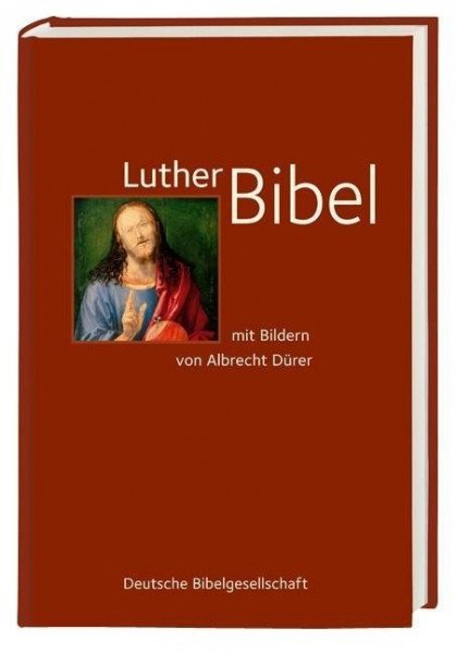 Lutherbibel. Mit Bildern von Albrecht Dürer