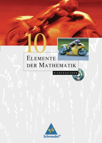 Elemente der Mathematik SI / Elemente der Mathematik SI - Ausgabe 2004 für Niedersachsen: Ausgabe 2004 für Niedersachsen / Schülerband 10 mit CD-ROM
