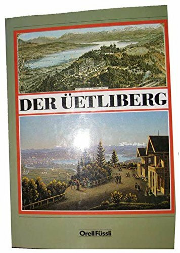 Der Uetliberg