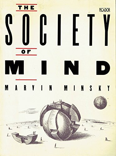 The Society of Mind (Picador Books)