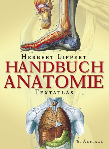 Handbuch Anatomie: Textatlas