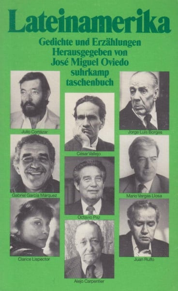 Lateinamerika: Gedichte und Erzählungen 1930-1980. Herausgegeben mit einer Einleitung und Hinweisen zu den Verfassern von José Miguel Oviedo (suhrkamp taschenbuch)