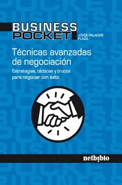 Tecnicas Avanzadas de Negociacion (Business Pocket)