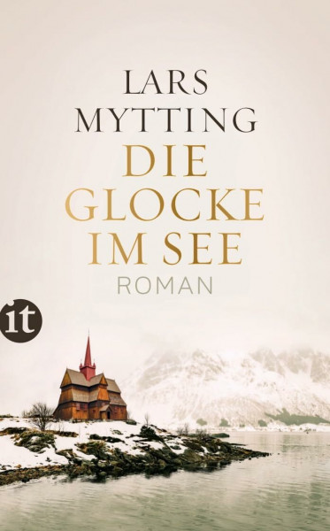 Die Glocke im See - Roman (Schwesterglocken-Trilogie 1)