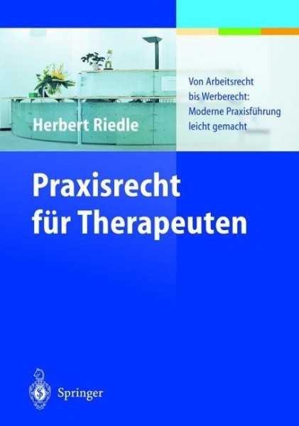 Praxisrecht für Therapeuten