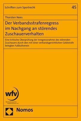 Der Verbandsstrafenregress im Nachgang an störendes Zuschauerverhalten