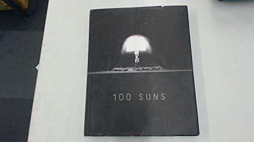 100 Suns: 1945-1962