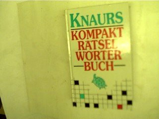 Knaurs Kompakt-Rätsel-Wörterbuch