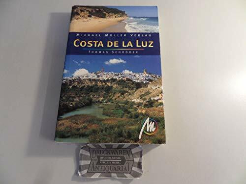 Costa de la Luz: Reisehandbuch mit vielen praktischen Tipps