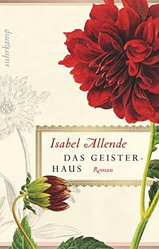 Das Geisterhaus: Roman (suhrkamp taschenbuch)