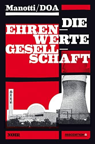 Die ehrenwerte Gesellschaft: Ausgezeichnet mit dem Grand Prix de littérature policiere 2011