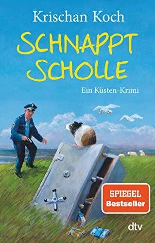 Schnappt Scholle: Ein Küsten-Krimi | Band 11 der norddeutschen SPIEGEL-Bestseller-Krimi-Reihe: Eine Gaunerkomödie mit Friesencharme (Thies Detlefsen & Nicole Stappenbek, Band 11)