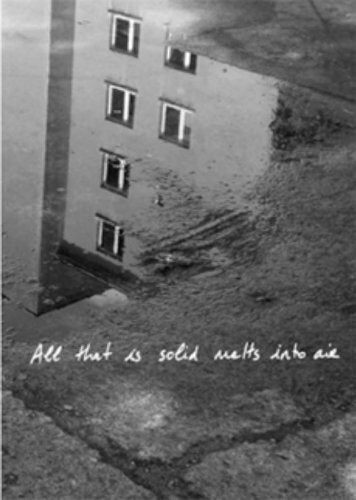 All That is Solid Melts into Air: Notes on Tourism