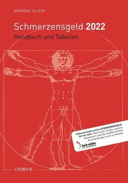 Schmerzensgeld 2022: Handbuch und Tabellen