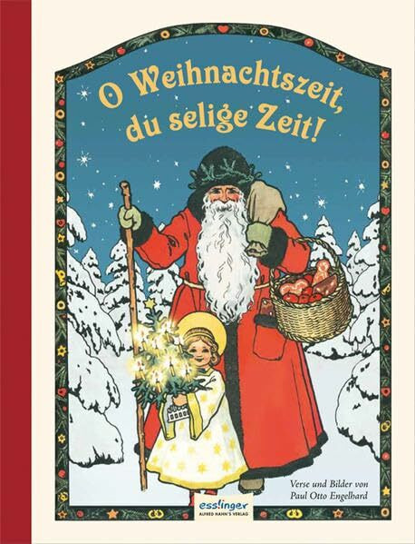 O Weihnachtszeit, du selige Zeit!