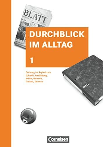 Durchblick im Alltag - Aktuelle Ausgabe - Band 1: Schulbuch