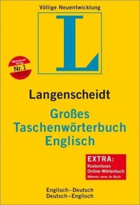 Langenscheidt Großes Taschenwörterbuch Englisch: Englisch-Deutsch/Deutsch-Englisch: Englisch-Deutsch / Deutsch-Englisch. Rund 130.000 Stichwörter und Wendungen