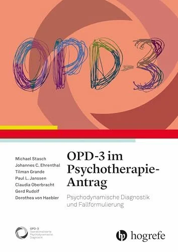 OPD-3 im Psychotherapie-Antrag: Psychodynamische Diagnostik und Fallformulierung