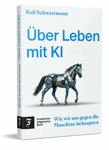 Über Leben mit KI: Wie wir uns gegen die Maschine behaupten