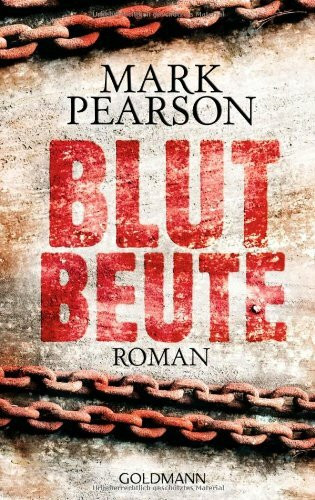 Blutbeute: Roman: Roman. Deutsche Erstausgabe