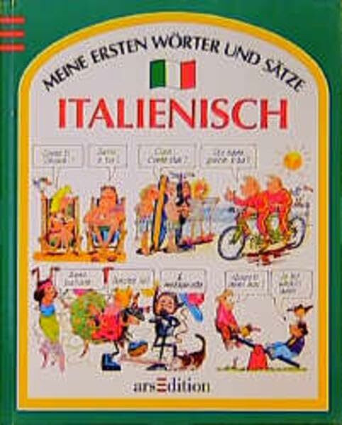 Meine ersten Wörter und Sätze, Italienisch (Sprach- und Länderführer für Kinder)