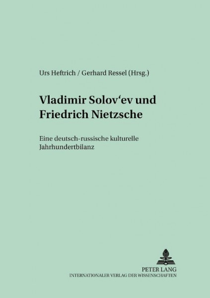 Vladimir Solov'ev und Friedrich Nietzsche