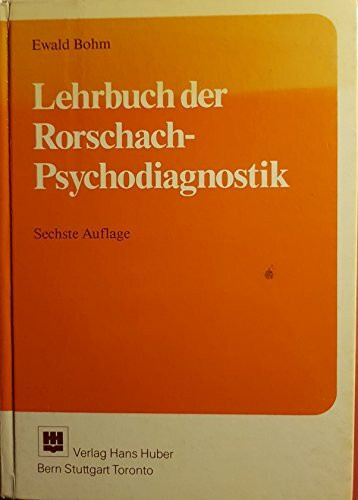 Lehrbuch der Rorschach-Psychodiagnostik für Psychologen, Ärzte und Pädagogen