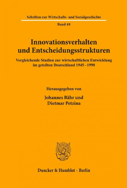 Innovationsverhalten und Entscheidungsstrukturen