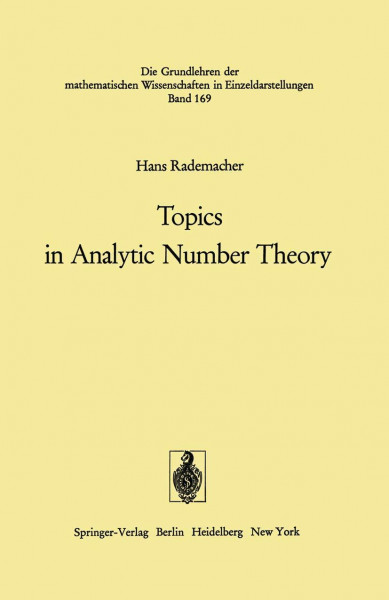 Topics in Analytic Number Theory (Grundlehren der Mathematischen Wissenschaften, Band 169)