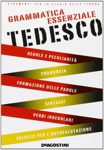 Grammatica essenziale. Tedesco (Grammatiche essenziali)