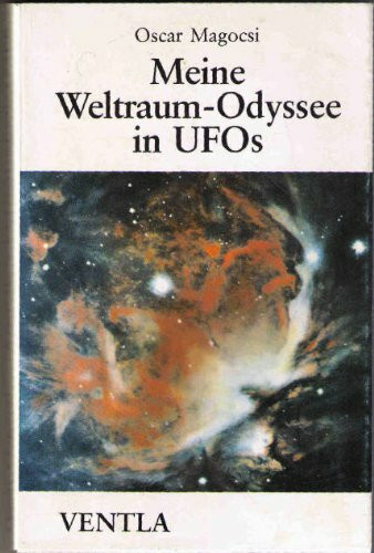 Meine Weltraum-Odyssee in UFOs